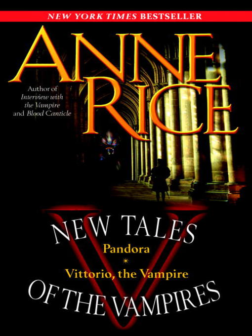 Title details for New Tales of the Vampires by Anne Rice - Available